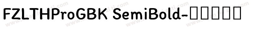 FZLTHProGBK SemiBold字体转换